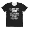 February Girls Are Sunshine Mixed With A Little Hurricane All Over Women's T-shirt