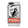 fool b.a. baracus iPhone 7 Plus Case