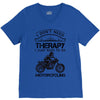 I Don't Need Therapy Just to Go Motorcycling V-Neck Tee