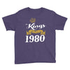 kings are born in 1980 Youth Tee