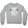 education is the most pwerful weapon you can use to change the world l Crewneck Sweatshirt