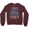 i never dreamed i would grow up to be a super cool runner but here i a Crewneck Sweatshirt