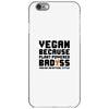 Vegan Because Plant Powered Badass Was Not an Offical Tittle FulL iPhone 6/6s Case
