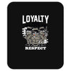 loyalty Mousepad