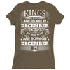 Real Kings Are Born On December 27 Ladies Fitted T-Shirt