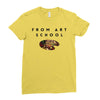 From Art School Ladies Fitted T-Shirt