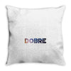 Dobre Throw Pillow