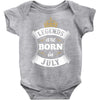 Legends Are Born In July Baby Onesie