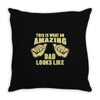 amazing dad Throw Pillow