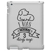 I WAS NORMAL 3 DOGS AGO iPad 3 and 4 Case