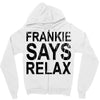 Frankie Says Relax Zipper Hoodie