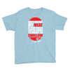 once you put my meat in your mouth Youth Tee