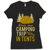 dude that camp trip in tents funny Ladies Fitted T-Shirt