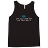 i'm only here for the wifi internet   coffee cafe web geeky tech guy t Tank Top