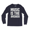 music is the answer Long Sleeve Shirts