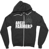 are you the farmer Zipper Hoodie