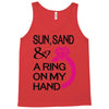 sun, sand &amp; a ring on my hand Tank Top
