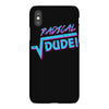radical dude! iPhoneX
