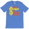 the price is wrong bitch T-Shirt