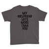 my girlfriend lifts more than you (2) Youth Tee