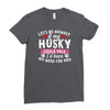if my husky could talk Ladies Fitted T-Shirt