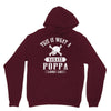 This Is What A Badass Poppa Looks Like Unisex Hoodie