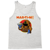 mar   ti   ni! Tank Top