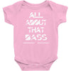 all about that bass Baby Onesie