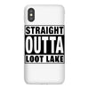 straight outta loot lake iPhoneX Case