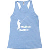 aster baiter mens rude fishing Racerback Tank