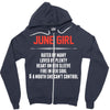 June Girl Hated By Many Zipper Hoodie