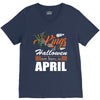 Halloween Kings Are Born In April V-Neck Tee