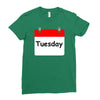 title of day of the week tuesday day of the week Ladies Fitted T-Shirt
