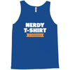 nerdy shirt Tank Top
