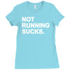not running sucks Ladies Fitted T-Shirt