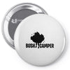 bush camper Pin-back button
