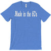 made in the 60's T-Shirt