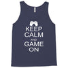keep calm and game on Tank Top