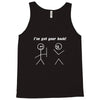 i've got your back t shirt Tank Top