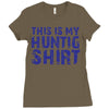 This Is My Hunting Shirt Ladies Fitted T-Shirt