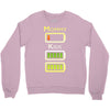 mommy low battery low energy Crewneck Sweatshirt