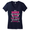All Women Are Created Equal But Only The Best Are Born In February Women's V-Neck T-Shirt