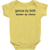 genius by birth slacker by choice t shirt large funny nerd tee slacker Baby Onesie