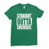 straight outta excuses Ladies Fitted T-Shirt