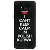 i can't keep calm i'm polish kurwa poland Samsung Galaxy S8