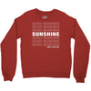 Good Morning Sunshine Crewneck Sweatshirt