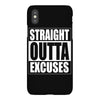straight outta excuses iPhoneX