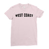 west coast Ladies Fitted T-Shirt