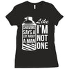 shaving says a lot about a man like Ladies Fitted T-Shirt