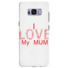 i love my mum red Samsung Galaxy S8 Plus
